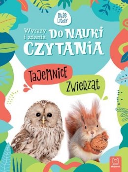 Wyrazy i zdania do nauki czytania. Tajemnice zwierząt