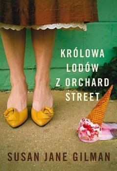 Królowa lodów z Orchard Street