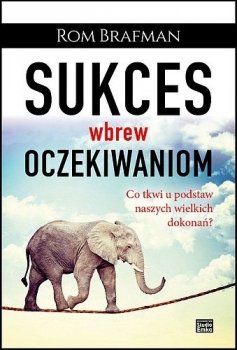 Sukces wbrew oczekiwaniom