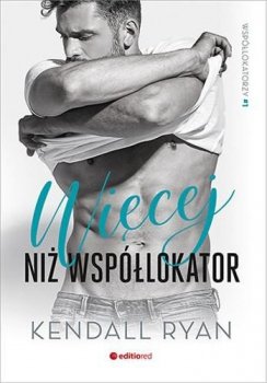 Więcej niż współlokator. Współlokatorzy, tom 1