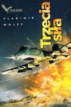 Trzecia siła. Armagedon, tom 3