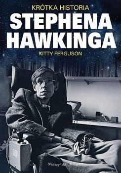 Krótka historia Stephena Hawkinga