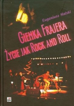 Gienka Frajera Życie jak Rock and Roll- stan outletowy