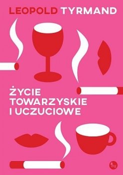 Życie towarzyskie i uczuciowe