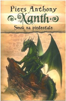 Smok na piedestale. Xanth. Tom 7