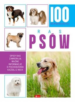 100 najpiękniejszych ras psów