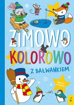 Zimowo kolorowo z bałwankiem