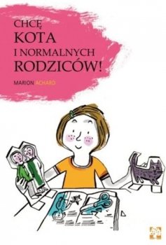 Chcę kota i normalnych rodziców