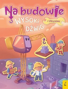 Na budowie. Wysoki dźwig