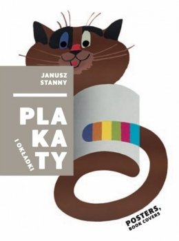 Janusz Stanny. Plakaty i okładki