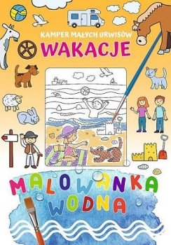 Kamper małych urwisów. Wakacje. Malowanka wodna