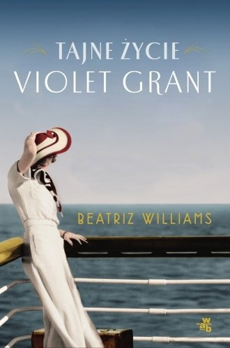Tajne życie Violet Grant. Siostry Schuyler. Tom 1