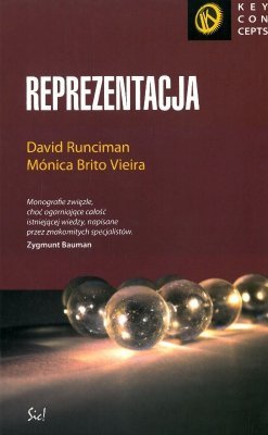 Reprezentacja. Key Concepts, David Runciman, Monica Brito Vieira