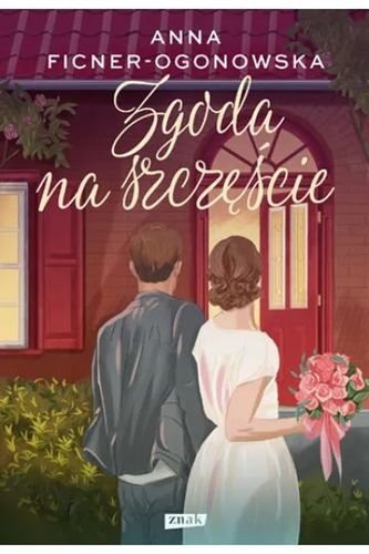 Zgoda na szczęście. Alibi na szczęście, tom 3, Anna Ficner-Ogonowska