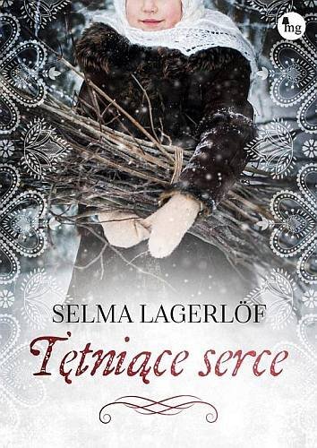 Tętniące serce, Selma Lagerlöf, MG