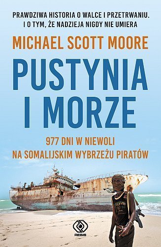 Pustynia i morze, Michael Scott Moore