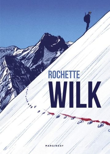 Wilk, Jean-Marc Rochette