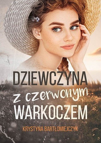 Dziewczyna z czerwonym warkoczem, Krystyna Bartłomiejczyk