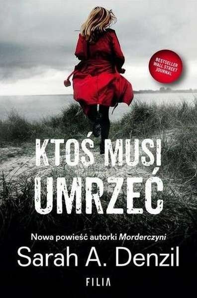 Ktoś musi umrzeć, Sarah A. Denzil