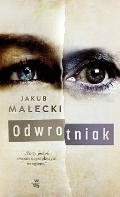 Odwrotniak, Jakub Małecki