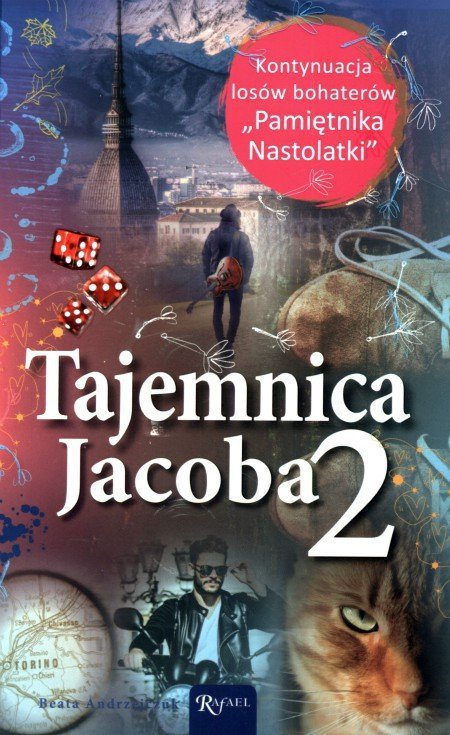 Tajemnica Jacoba, tom 2, Beata Andrzejczuk, Rafael