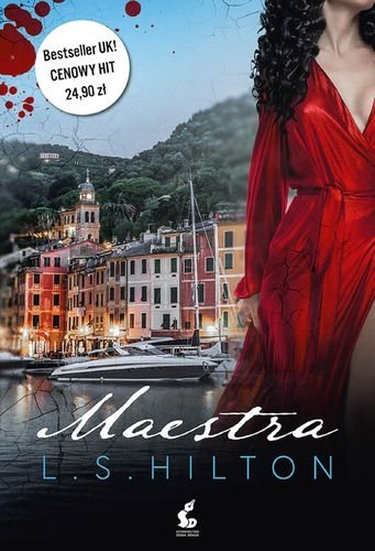 Maestra, tom 1, L. S. Hilton