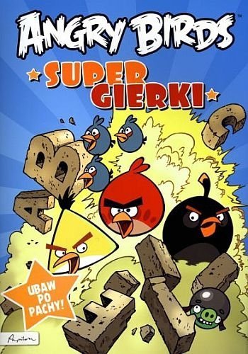 Angry Birds. Supergierki