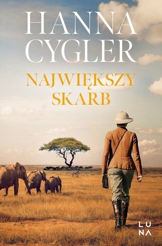 Największy skarb. Córki tęczy, tom 2, Hanna Cygler