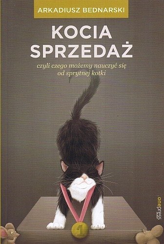 Kocia sprzedaż -  Arkadiusz Bednarski, OnePress