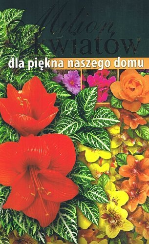 Milion kwiatów dla piękna naszego domu, T. P. Kniaziewa, D. W. Kniaziewa