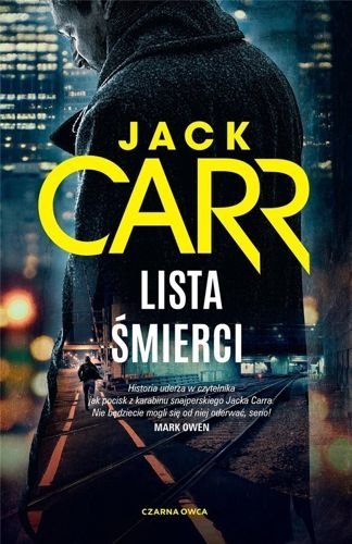 Lista śmierci. James Reece, tom 1, Jack Carr