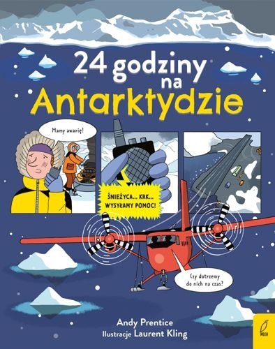 24 godziny na Antarktydzie, Andy Prentice