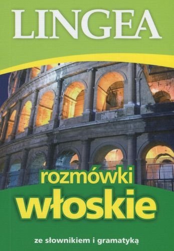 Rozmówki włoskie ze słownikiem i gramatyką