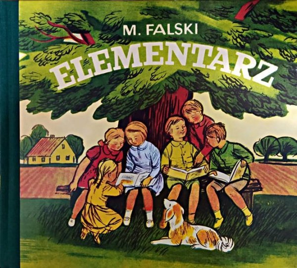 Elementarz M. Falski - Zielony, Marian Falski, Jerzy Karolak