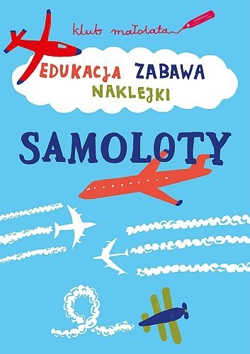 Samoloty. Klub małolata