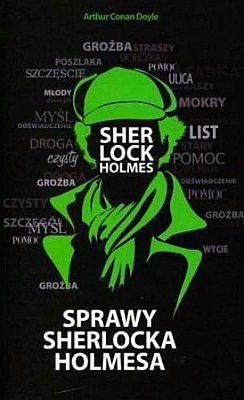 Sprawy Sherlocka Holmesa, Arthur Conan Doyle