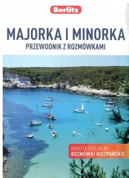 Majorka i Minorka. Przewodnik z rozmówkami