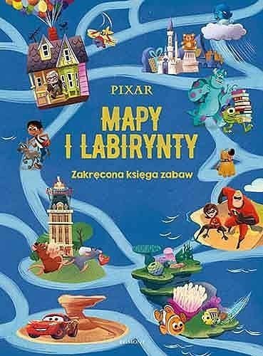 Pixar. Mapy i labirynty. Zakręcona księga zabaw