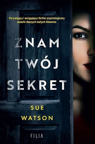 Znam Twój sekret, Sue Watson
