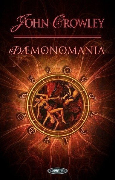 Demonomania. Aegipt, księga 3, John Crowley