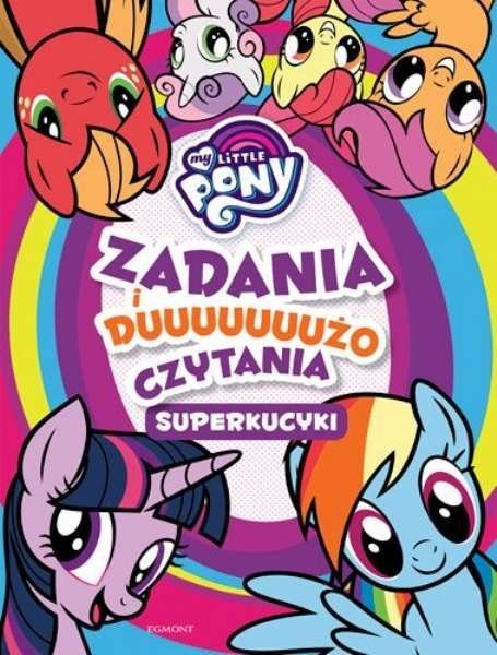 Superkucyki. My Little Pony. Zadania i dużo czytania