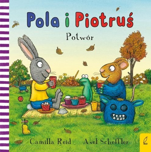 Pola i Piotruś. Potwór, Camilla Reid, Axel Scheffler