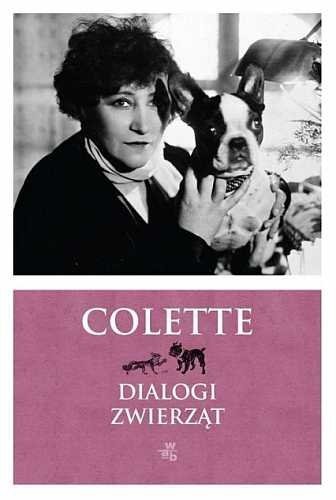 Dialogi zwierząt, Sidonie-Gabrielle Colette