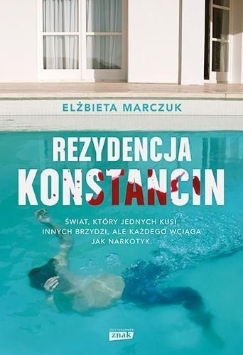Rezydencja Konstancin, Elżbieta Marczuk