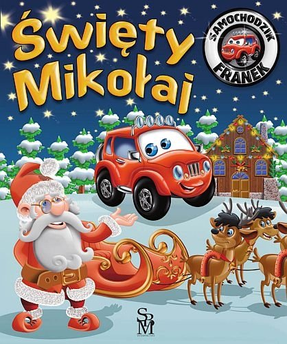 Samochodzik Franek. Święty Mikołaj, Karolina Górska