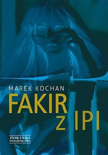 Fakir z Ipi, Marek Kochan