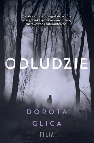 Odludzie, Dorota Glica