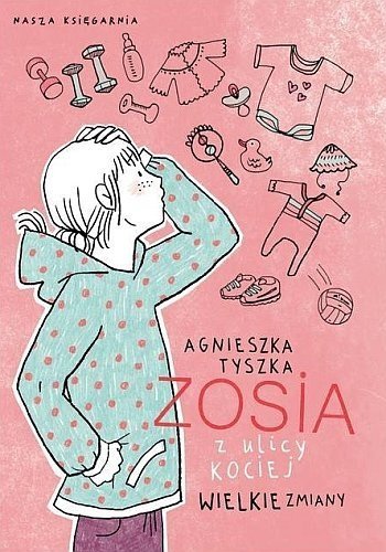 Zosia z ulicy Kociej. Wielkie zmiany, tom 7, Agnieszka Tyszka