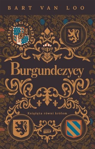 Burgundczycy. Książęta równi królom, Bart Loo