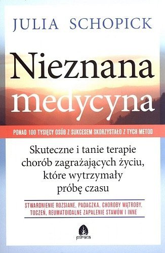 Nieznana medycyna, Julia Schopick
